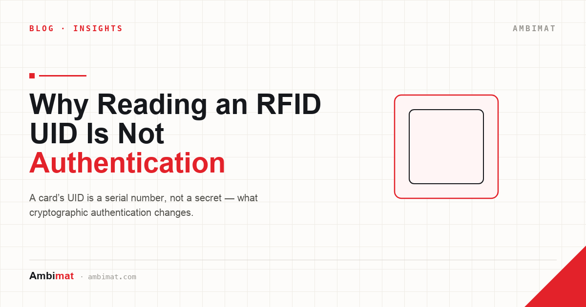 Ambimat article card: why reading an RFID UID is not authentication